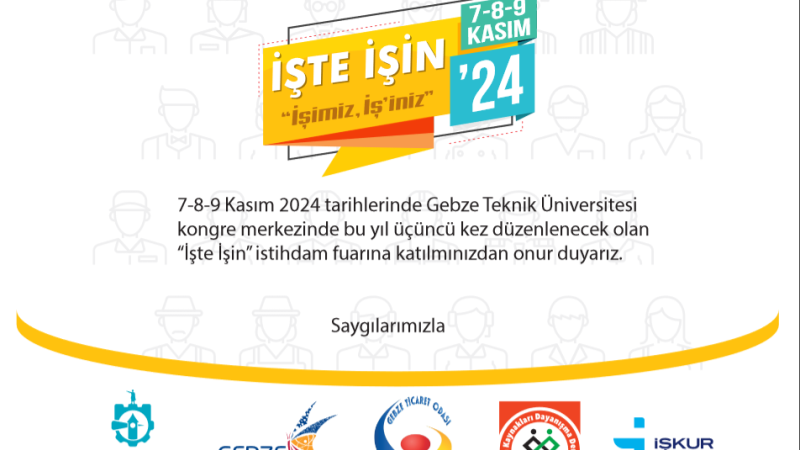 Gebze'de “İşte İş’in 2024” İstihdam Fuarı Kapılarını Açıyor!